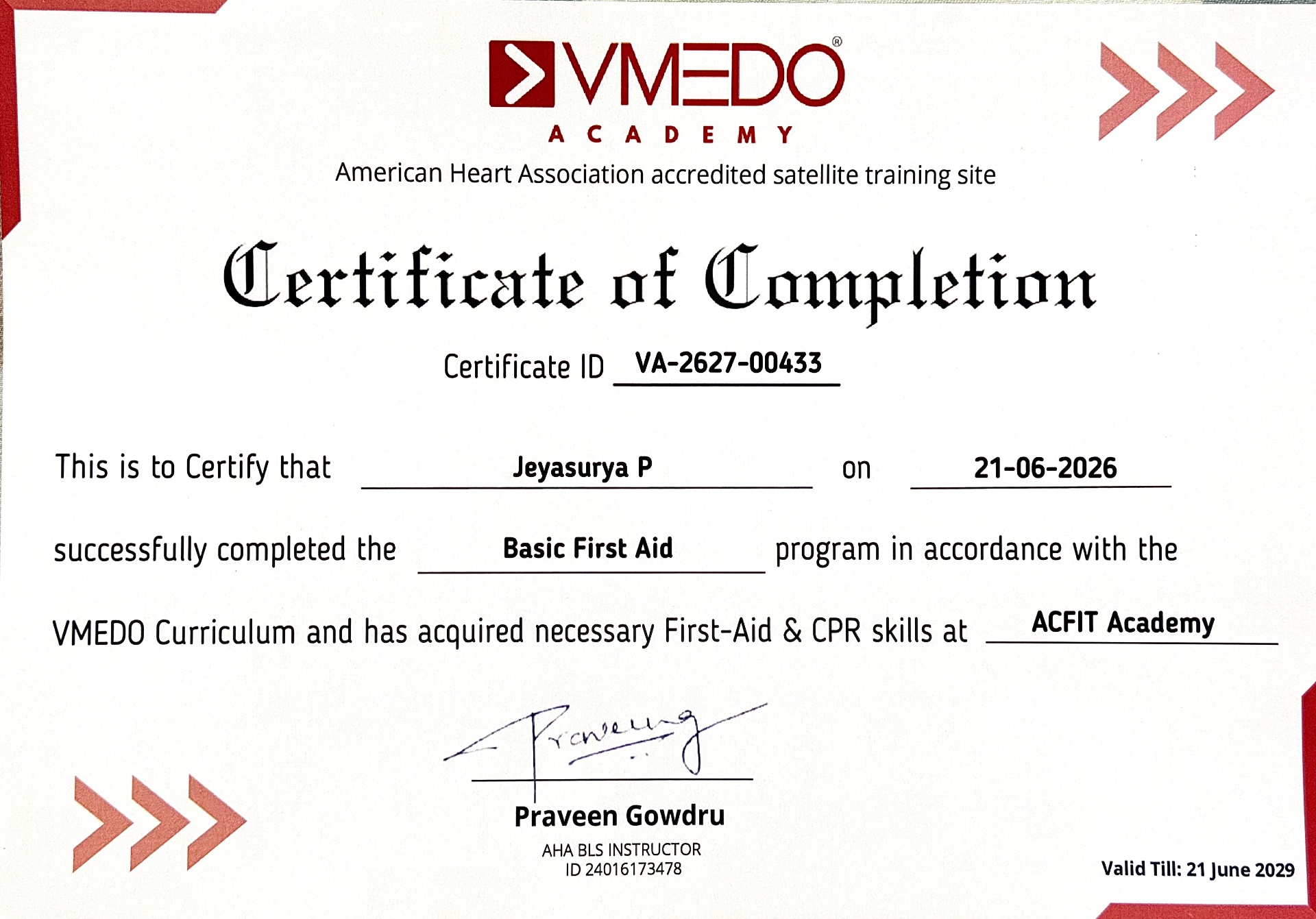Basic First Aid & CPR — VMEDO Academy certificate awarded to Jeya Surya